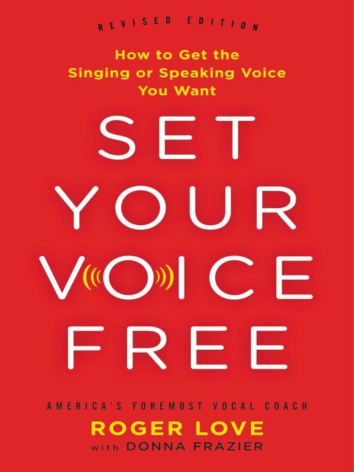 Title details for Set Your Voice Free by Donna Frazier - Wait list
